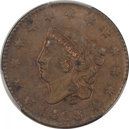 Coronet Head Large Cents 1818 CORONET HEAD LARGE CENT – PCGS AU-58, ORIGINAL SURFACES!