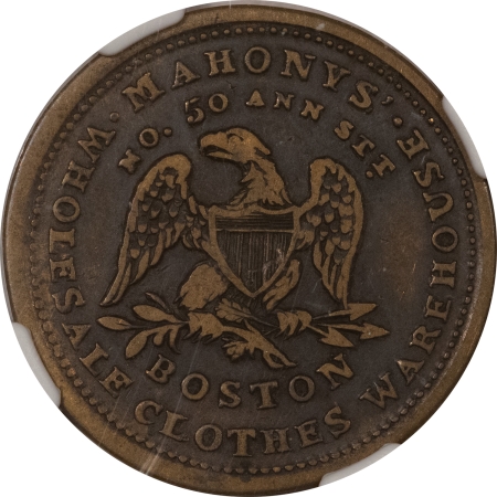 Exonumia (1850s) BOSTON MA M-MASS-49 MAHONYS WHOLESALE CLOTHES – NGC VF-35