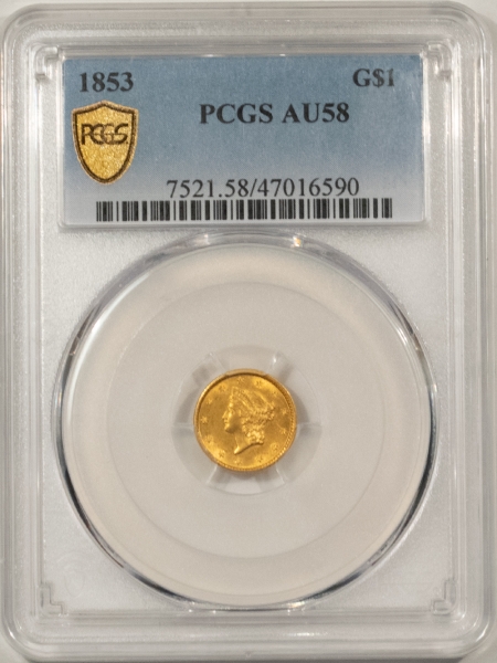 $1 1853 $1 GOLD DOLLAR, TYPE 1 – PCGS AU-58, FRESH & FLASHY!