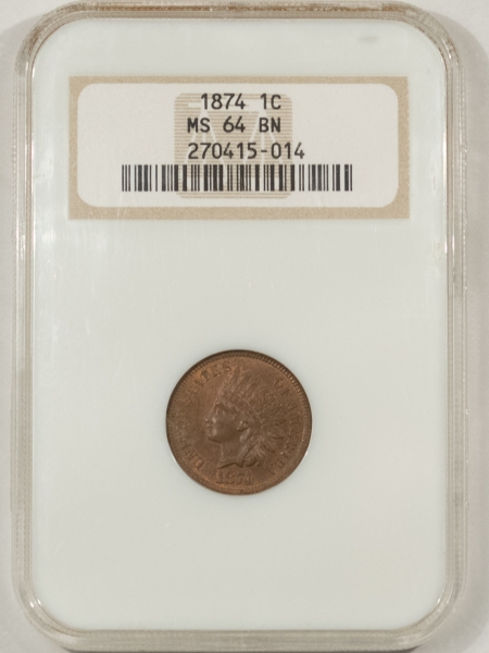 Indian 1874 INDIAN HEAD CENT – NGC MS-64 BN, FATTIE HOLDER, NICE!