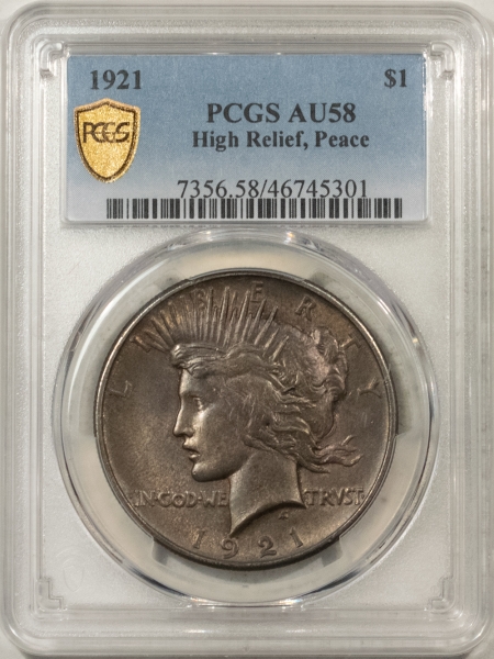 Dollars 1921 PEACE DOLLAR, HIGH RELIEF – PCGS AU-58, ORIGINAL DEEPLY TONED KEY-DATE