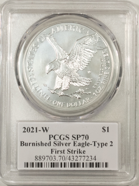 American Silver Eagles 2021-W 1 OZ BURNISHED SILVER EAGLE TYPE 2 PCGS SP-70 FIRST STRIKE EMILY DAMSTRA!