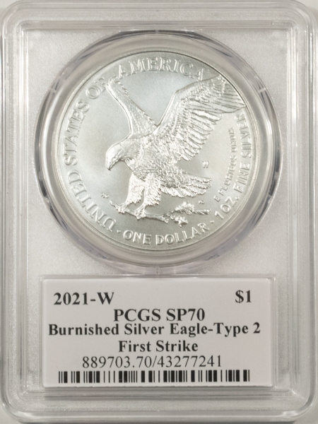 American Silver Eagles 2021-W 1 OZ BURNISHED SILVER EAGLE TYPE 2 PCGS SP-70 FIRST STRIKE EMILY DAMSTRA!