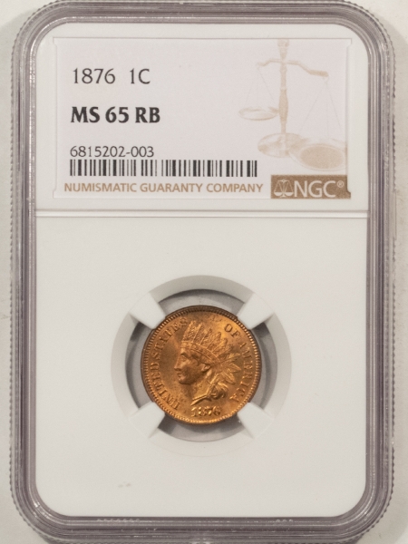 Indian 1876 INDIAN CENT – NGC MS-65 RB, NEARLY FULL RED, PREMIUM QUALITY!