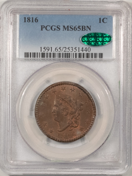 CAC Approved Coins 1816 CORONET HEAD LARGE CENT – PCGS MS-65 BN, PRISTINE, PQ & CAC APPROVED!