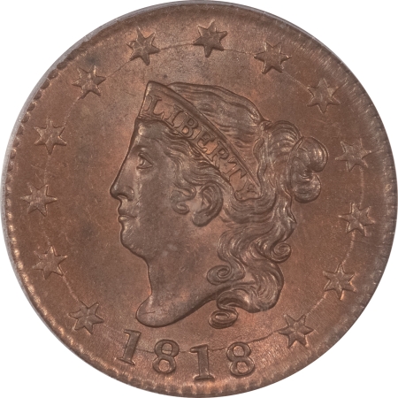 CAC Approved Coins 1818 CORONET HEAD LARGE CENT – PCGS MS-64 RB, GEM & CAC APPROVED!