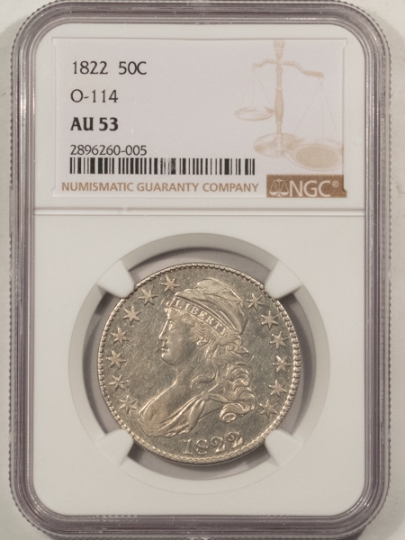 Early Halves 1822 CAPPED BUST HALF DOLLAR, O-114 – NGC AU-53, WELL-STRUCK W/ LUSTER