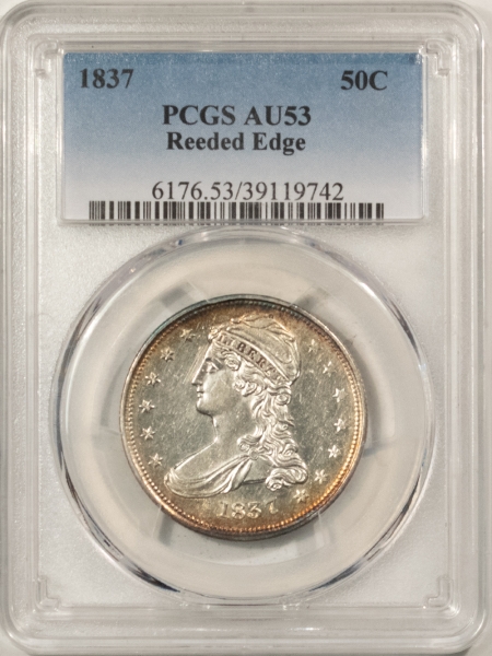 Early Halves 1837 CAPPED BUST HALF DOLLAR, REEDED EDGE – PCGS AU-53, NICE & FLASHY!