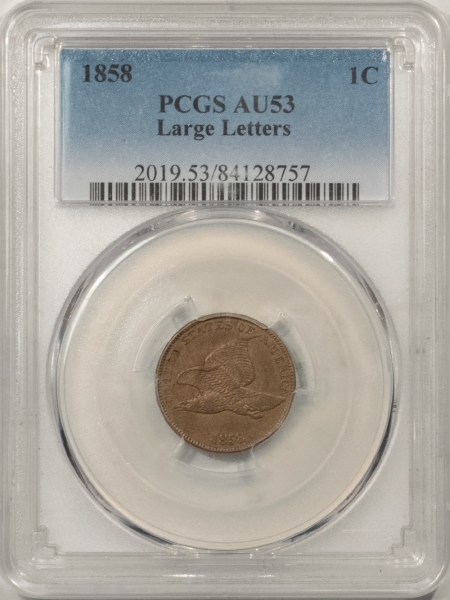 Flying Eagle 1858 FLYING EAGLE CENT, LARGE LETTERS – PCGS AU-53