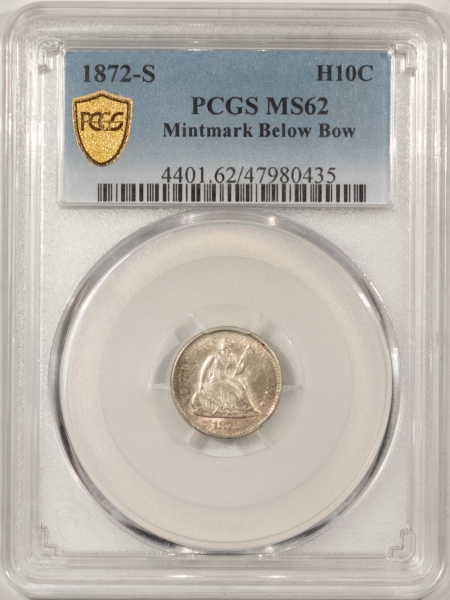 Liberty Seated Half Dimes 1872-S SEATED LIBERTY HALF DIME, PCGS MS-62 MINTMARK BELOW BOW, PREMIUM QUALITY!