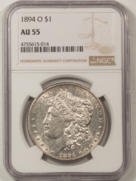 Morgan Dollars 1894-O MORGAN DOLLAR – NGC AU-55, WHITE!