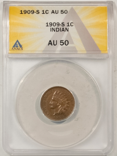 Indian 1909-S INDIAN CENT – ANACS AU-50, LOOKS AU-55! PREMIUM QUALITY!