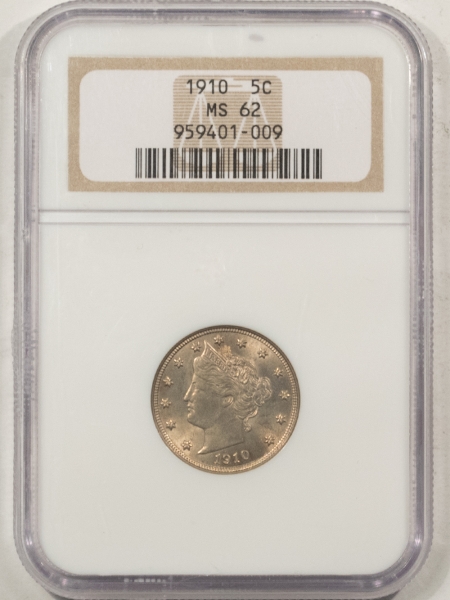 Liberty Nickels 1910 LIBERTY NICKEL – NGC MS-62, FRESH & ORIGINAL!