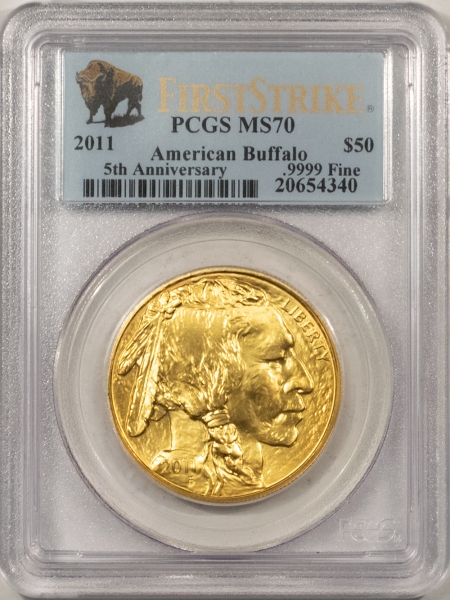 Gold Bullion 2011 $50 1 OZ AMERICAN BUFFALO .9999 FINE GOLD – PCGS MS-70 FIRST STRIKE 5TH ANN