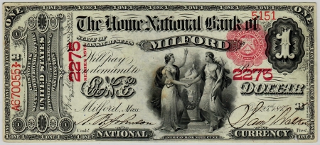 Large National Currency 1875 $1 HNB OF MILFORD, MASS, CHTR 2275; FR-383, PMG AU-55; COLOR & CENTERING!