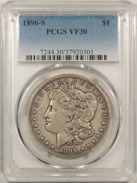 Morgan Dollars 1896-S MORGAN DOLLAR – PCGS VF-30