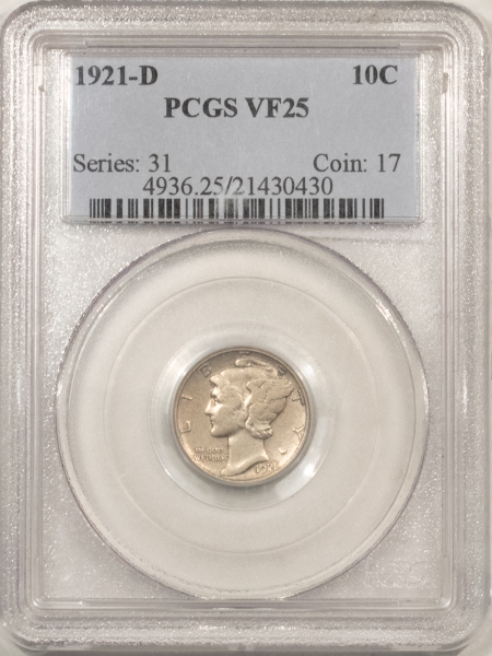 Mercury Dimes 1921-D MERCURY DIME – PCGS VF-25, KEY-DATE!