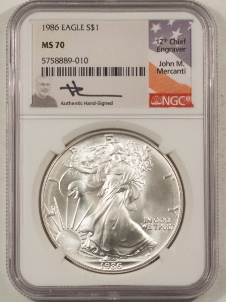 American Silver Eagles 1986 $1 AMERICAN SILVER EAGLE – NGC MS-70, JOHN M. MERCANTI HAND SIGNED LABEL