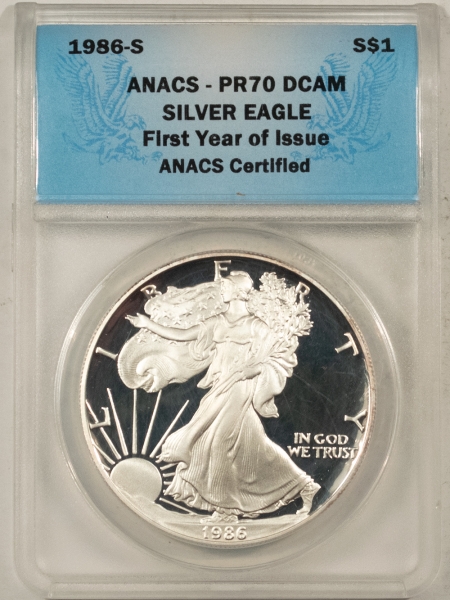 American Silver Eagles 1986-S PROOF $1 AMERICAN SILVER EAGLE – ANACS PR-70 DCAM, 1ST YEAR OF ISSUE!