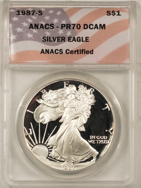 American Silver Eagles 1987-S PROOF $1 AMERICAN SILVER EAGLE – ANACS PR-70 DCAM