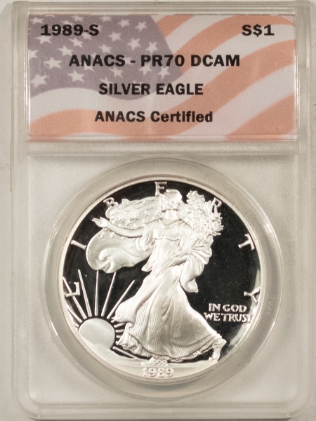 American Silver Eagles 1989-S PROOF $1 AMERICAN SILVER EAGLE – ANACS PR-70 DCAM