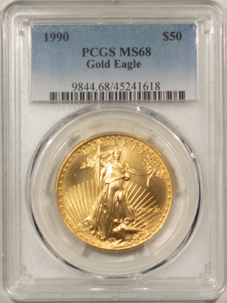 American Gold Eagles, Buffaloes, & Liberty Series 1990 1 OZ $50 AMERICAN GOLD EAGLE – PCGS MS-68, PRISTINE!