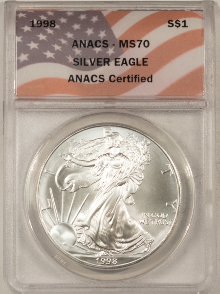 American Silver Eagles 1998 $1 AMERICAN SILVER EAGLE – ANACS MS-70, MINOR OBVERSE MILK SPOTS