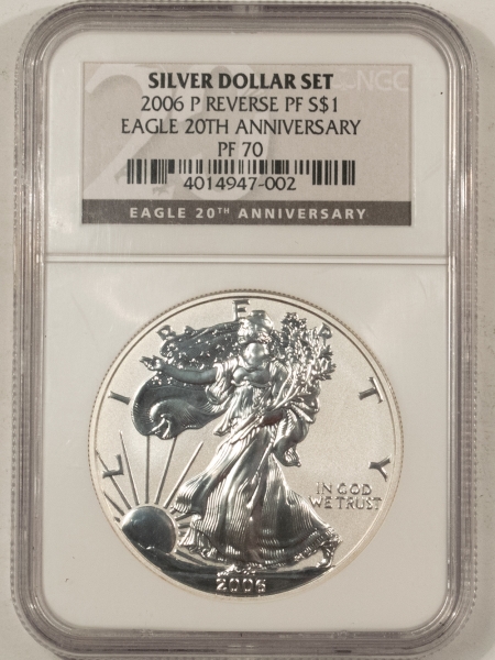 American Silver Eagles 2006-P $1 REVERSE PROOF AMERICAN SILVER EAGLE – NGC PF-70 20TH ANNIVERSARY LABEL