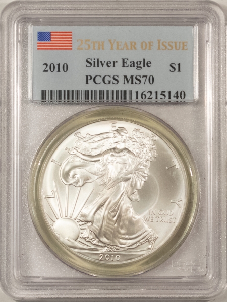 American Silver Eagles 2010 $1 AMERICAN SILVER EAGLE – PCGS MS-70, 25TH YEAR OF ISSUE! FLAG LABEL!