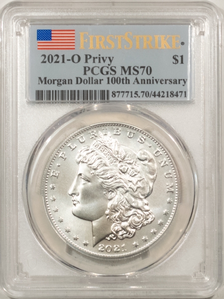 Morgan Dollars 2021-O PRIVY COMMEM MORGAN DOLLAR – PCGS MS-70, FIRST STRIKE, 100TH ANNIVERSARY!