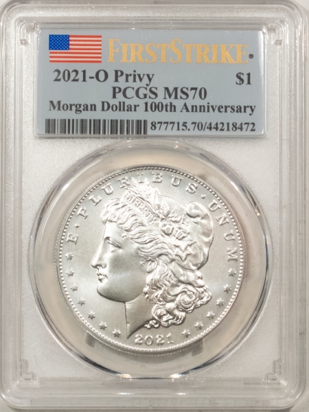 Morgan Dollars 2021-O PRIVY COMMEM MORGAN DOLLAR – PCGS MS-70, FIRST STRIKE, 100TH ANNIVERSARY!