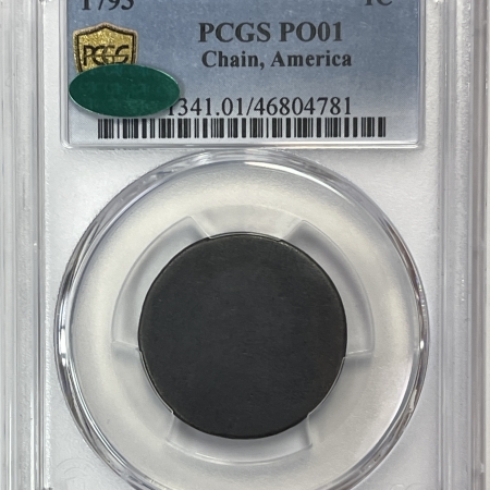 CAC Approved Coins 1793 CHAIN CENT, AMERICA – PCGS PO-01 CAC, PERFECT PLANCHET, PROBLEM FREE!