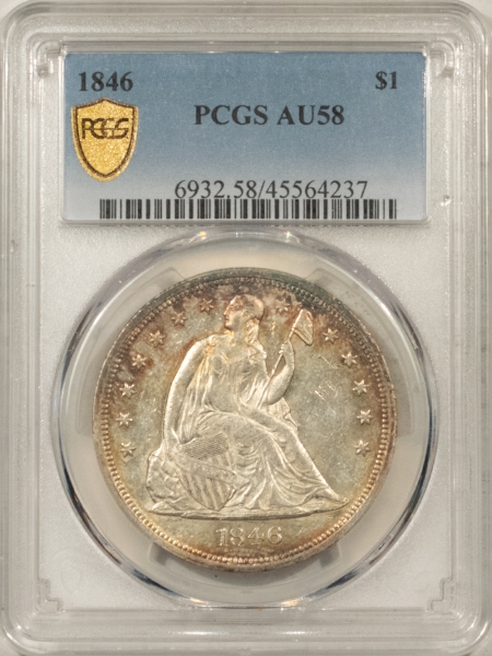 Liberty Seated Dollars 1846 SEATED LIBERTY DOLLAR – PCGS AU-58 FLASHY & VERY NICE QUALITY! BETTER DATE!