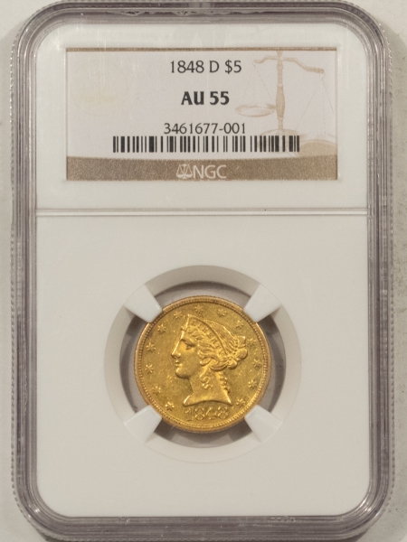 $5 1848-D $5 LIBERTY GOLD – NGC AU-55, PLEASING SURFACES W/ LUSTER! DAHLONEGA GOLD!