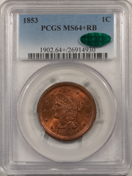 Braided Hair Large Cents 1853 BRAIDED HAIR LARGE CENT – PCGS MS-64+ RB, PREMIUM QUALITY++ & CAC APPROVED!