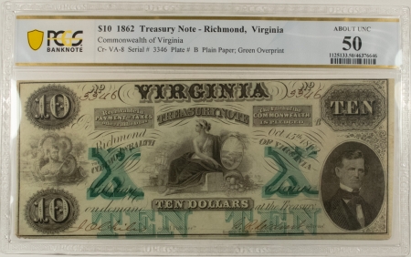 Confederate Notes 1862 TEN DOLLARS RICHMOND, VA, VIRGINIA TREASURY NOTE CR-VA-8 PCGS AU-50, BRIGHT