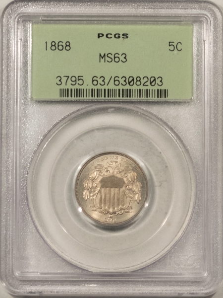 New Certified Coins 1868 SHIELD NICKEL PCGS MS-63, OLD GREEN HOLDER! GEM W/ NEAT RETAINED LAMINATION