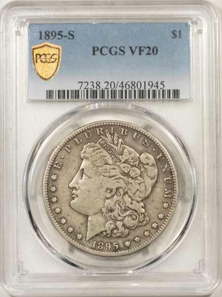 Morgan Dollars 1895-S MORGAN DOLLAR – PCGS VF-20