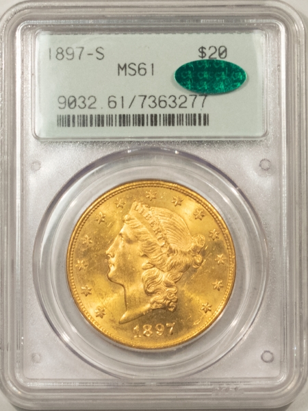 $20 1897-S $20 LIBERTY GOLD PCGS MS-61 CAC APPROVED, PREMIUM QUALITY 2 PC RATTLER!