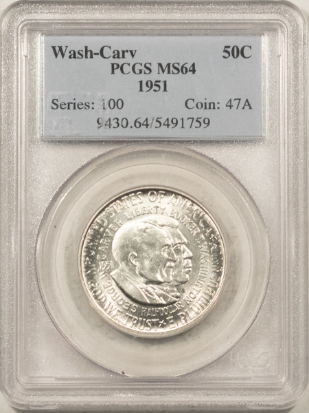 New Certified Coins 1951 WASHINGTON-CARVER COMMEMORATIVE HALF DOLLAR – PCGS MS-64, WHITE!