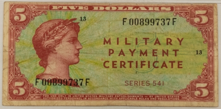 MPCs (Military Payment Certificates) MILITARY PAYMENT CERTIFICATE, SERIES 541, $5 FIRST PRINTING, S856-1, PMG VF-20! 