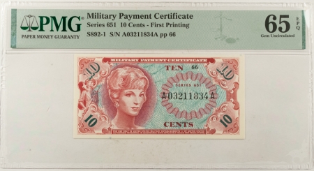 MPCs (Military Payment Certificates) MILITARY PAYMENT CERTIFICATE-SERIES 651, 10c, FIRST PRINTING, PMG GEM UNC-65 EPQ