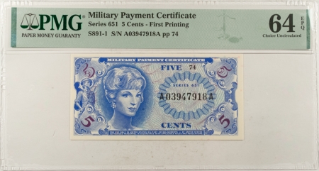 MPCs (Military Payment Certificates) MILITARY PAYMENT CERTIFICATE-SERIES 651, 5c, FIRST PRINTING, PMG CH UNC-64 EPQ!