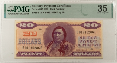 MPCs (Military Payment Certificates) MILITARY PAYMENT CERTIFICATE-SERIES 692, $20, FIRST PRINTING, PMG CH VF-35!