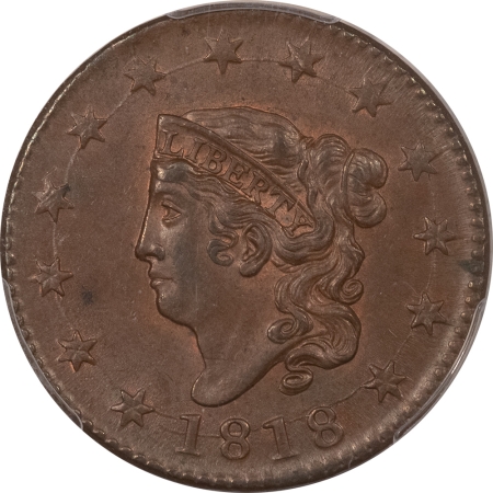 CAC Approved Coins 1818 CORONET HEAD LARGE CENT – PCGS MS-64 BN, LUSTROUS, PREMIUM QUALITY! CAC!