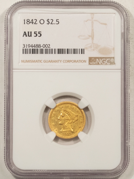 $2.50 1842-O $2.50 LIBERTY GOLD – NGC AU-55, TOUGH EARLY NEW ORLEANS GOLD!