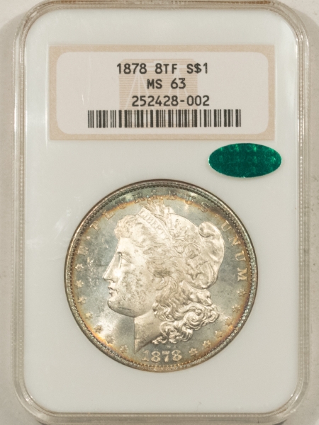 CAC Approved Coins 1878 8TF MORGAN DOLLAR – NGC MS-63, FATTY, PREMIUM QUALITY, CAC APPROVED!