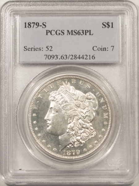 Morgan Dollars 1879-S MORGAN DOLLAR – PCGS MS-63 PL, BLAST WHITE & PROOFLIKE!