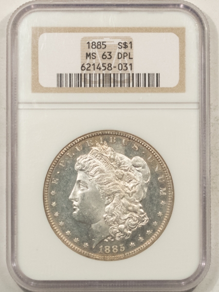 Morgan Dollars 1885 MORGAN DOLLAR – NGC MS-63 DPL, FLASHY DEEP MIRROR PROOFLIKE!