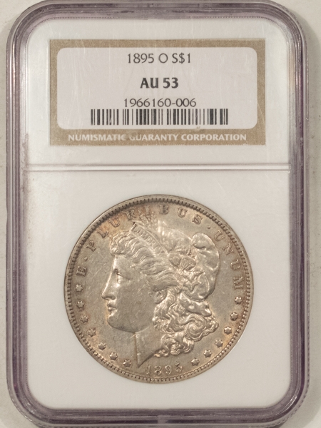 Morgan Dollars 1895-O MORGAN DOLLAR – NGC AU-53, LUSTROUS, TOUGH DATE!